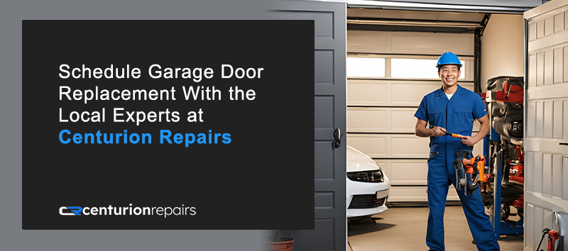 Schedule Garage Door Replacement